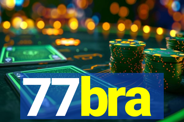 77bra