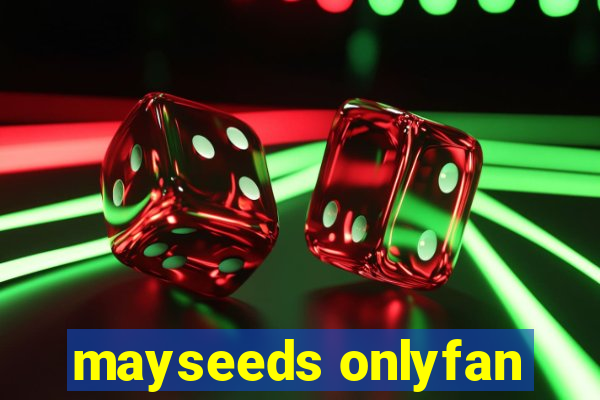 mayseeds onlyfan