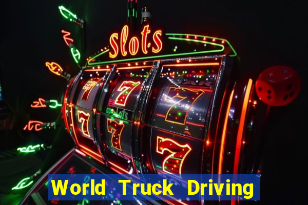 World Truck Driving Simulator Dinheiro Infinito tudo desbloqueado