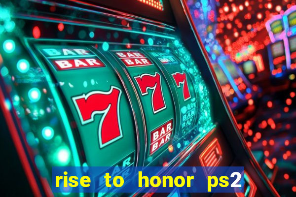 rise to honor ps2 iso pt br