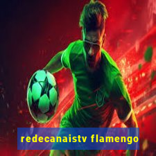 redecanaistv flamengo