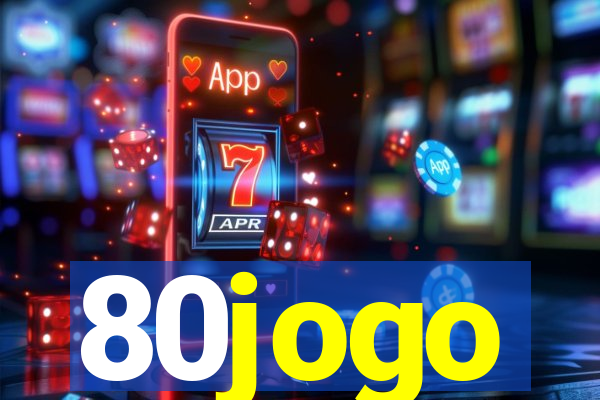 80jogo