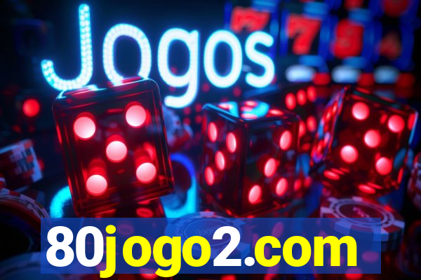 80jogo2.com