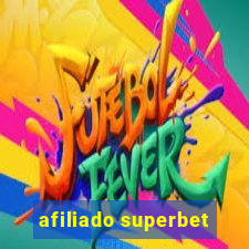 afiliado superbet