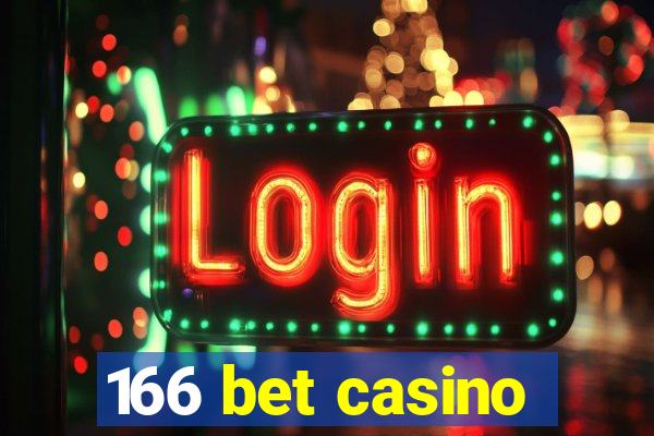 166 bet casino