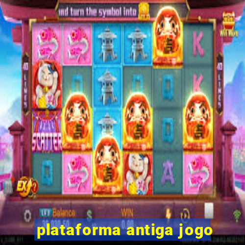 plataforma antiga jogo