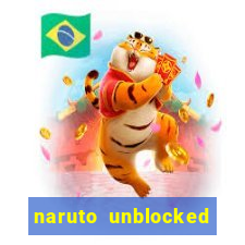 naruto unblocked games 76