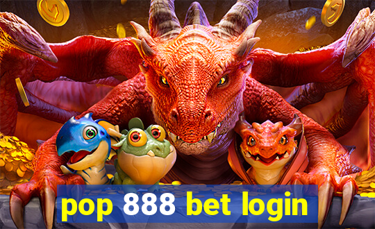 pop 888 bet login