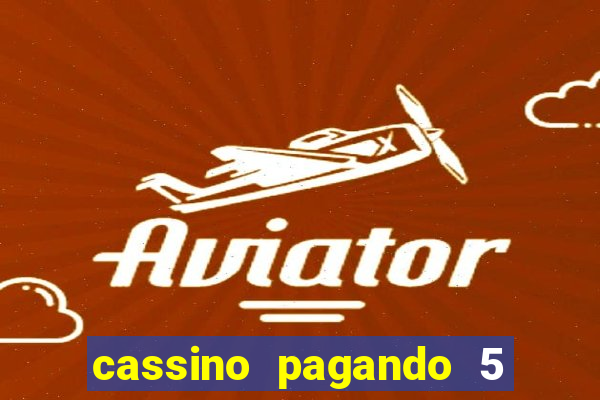 cassino pagando 5 reais no cadastro