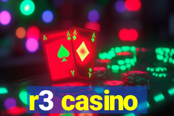 r3 casino