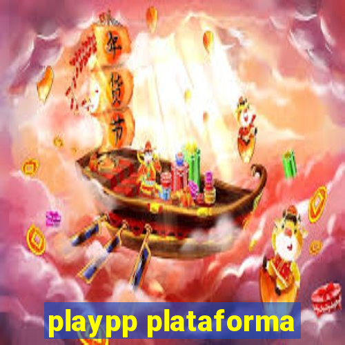 playpp plataforma