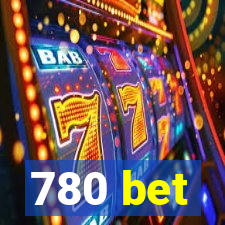 780 bet