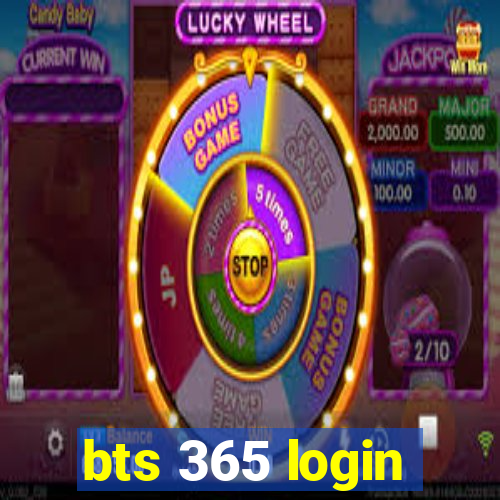 bts 365 login