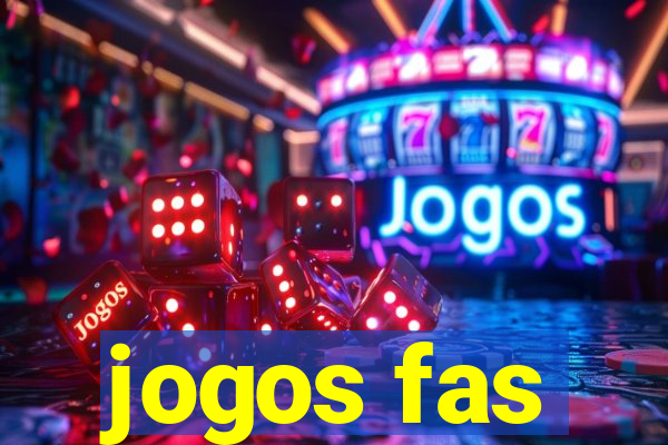 jogos fas