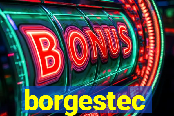 borgestec