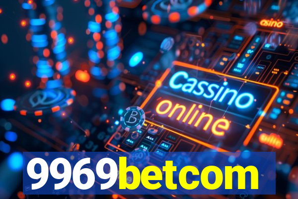 9969betcom