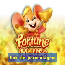 link de porcentagem dos jogos slots