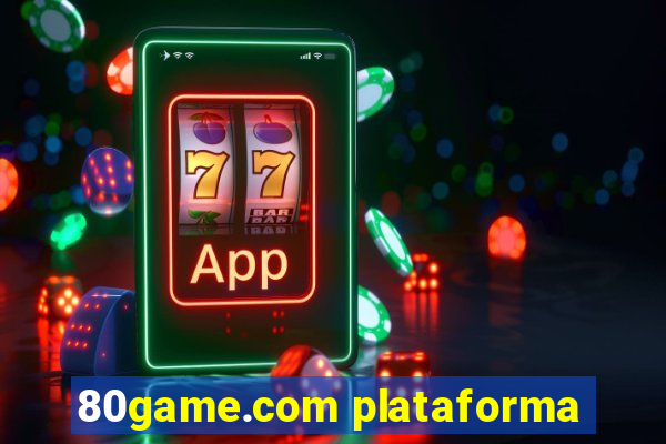 80game.com plataforma