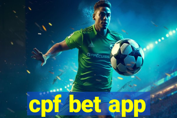 cpf bet app