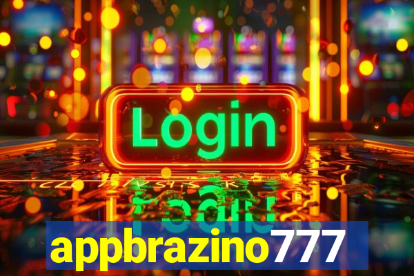 appbrazino777