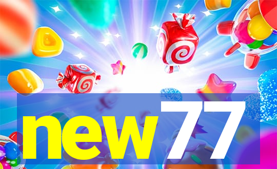 new77