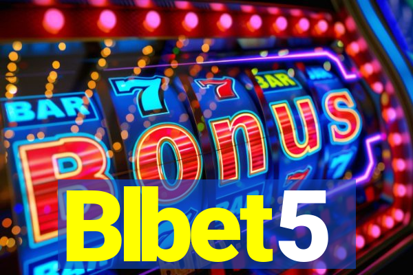 Blbet5