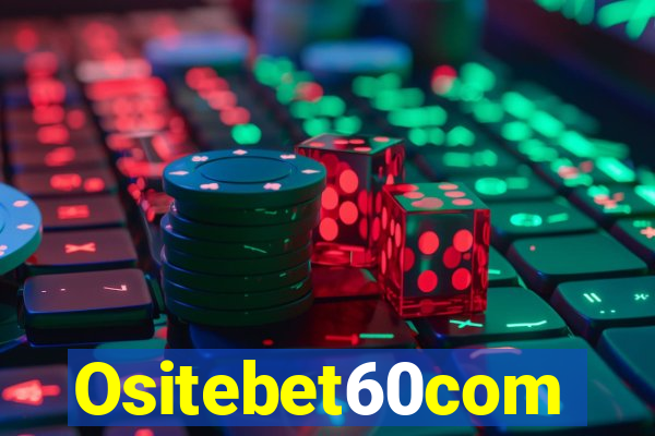 Ositebet60com