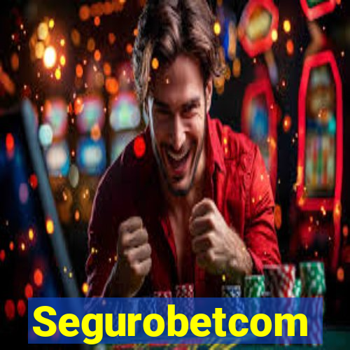 Segurobetcom