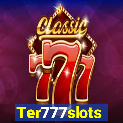 Ter777slots