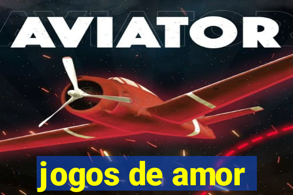 jogos de amor