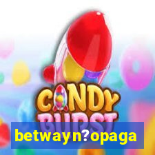 betwayn?opaga