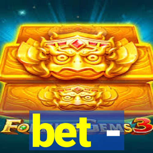 bet -