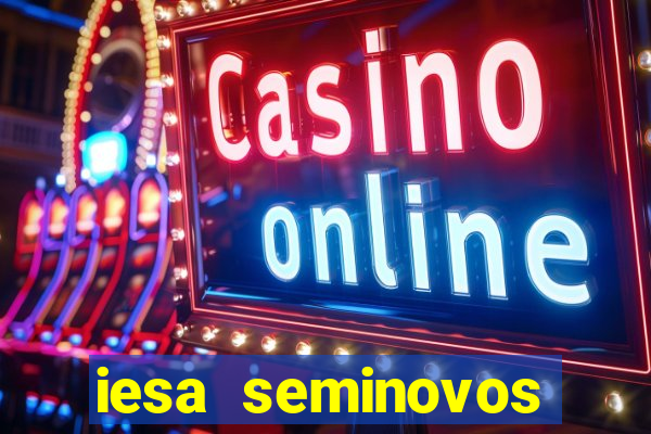 iesa seminovos porto alegre