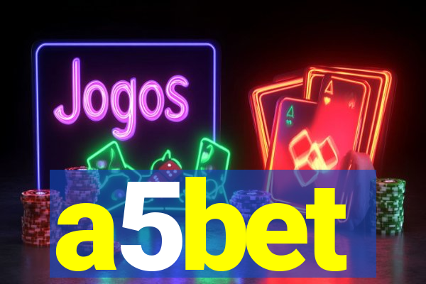 a5bet