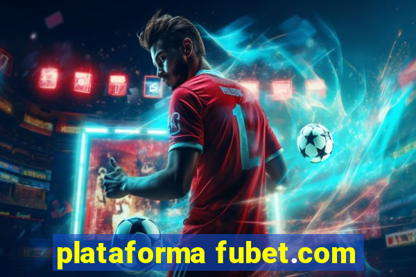 plataforma fubet.com