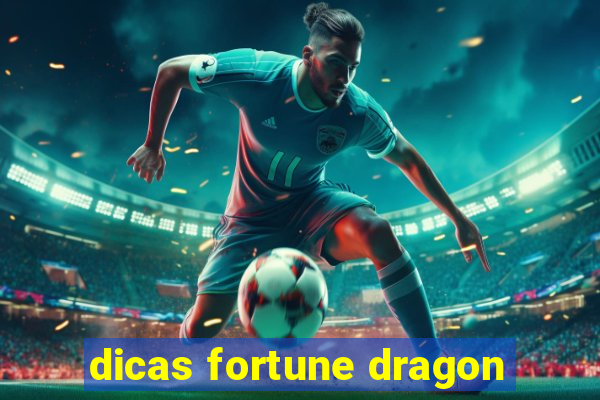 dicas fortune dragon