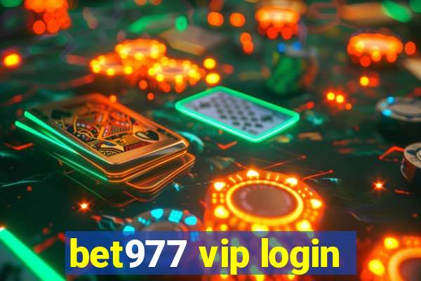 bet977 vip login