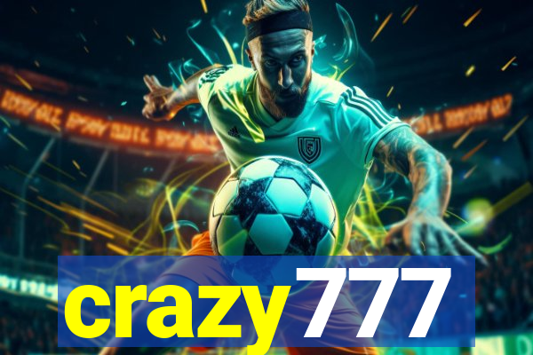 crazy777