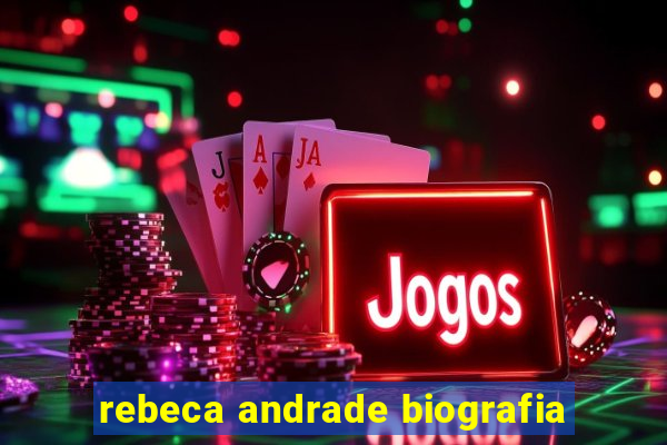 rebeca andrade biografia