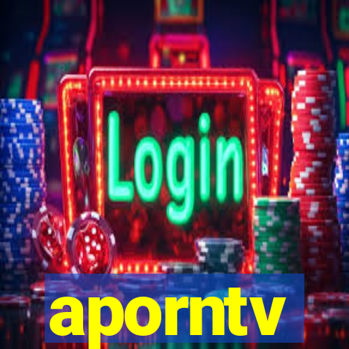 aporntv