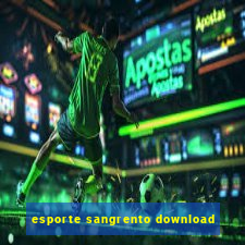 esporte sangrento download