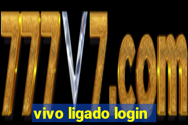 vivo ligado login