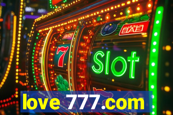 love 777.com