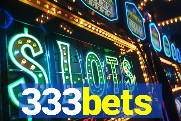 333bets