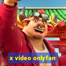 x video onlyfan