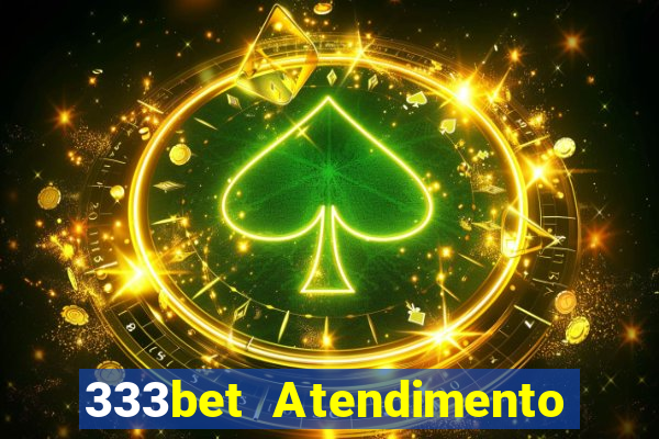 333bet Atendimento ao Cliente