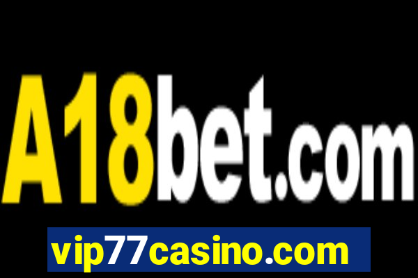 vip77casino.com