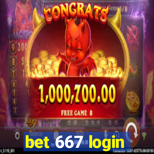 bet 667 login