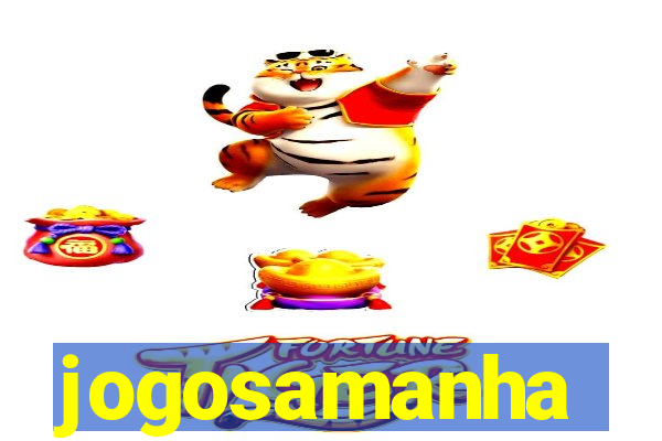 jogosamanha