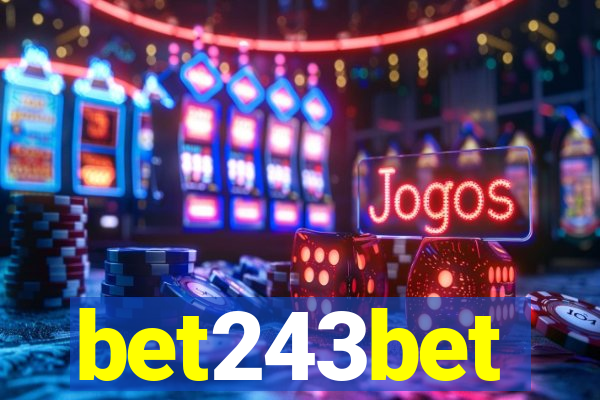 bet243bet